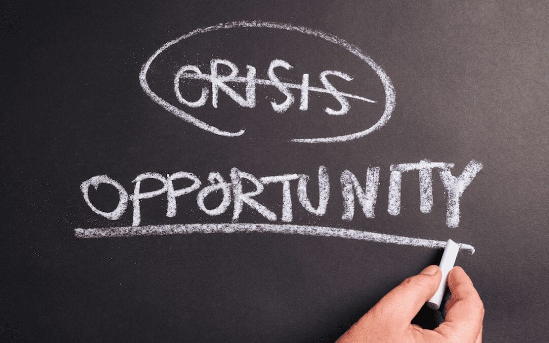 Crisis or Opportunity?